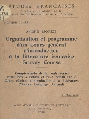 cover image of Organisation et programme d'un cours général d'introduction à la littérature française (Survey course)